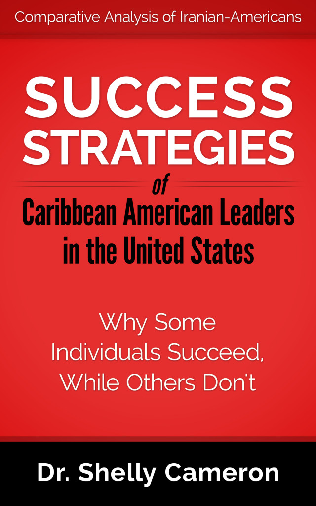 Success Strategies of Caribbean American Leaders in the United States