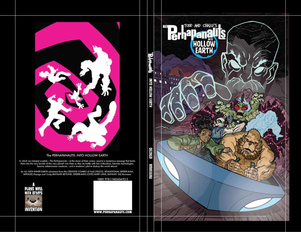 The PERHAPANAUTS: INTO HOLLOW EARTH