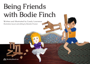Being Friends with Bodie Finch