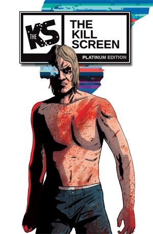 The Kill Screen - Platinum Edition - Softcover