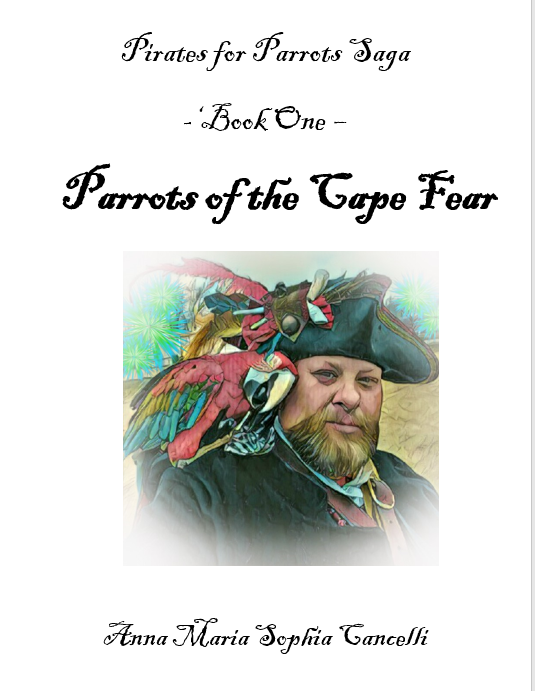 Pirates for Parrots Saga: Parrots of the Cape Fear