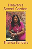 Heaven's Secret Garden