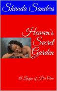 Heaven's Secret Garden: A League of Her Own
