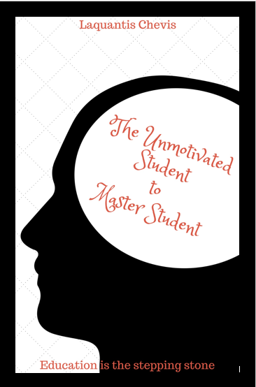 The Unmotivated Student to Master Student