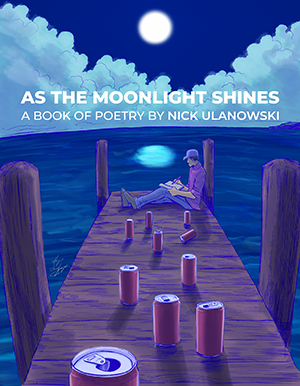 As The Moonlight Shines