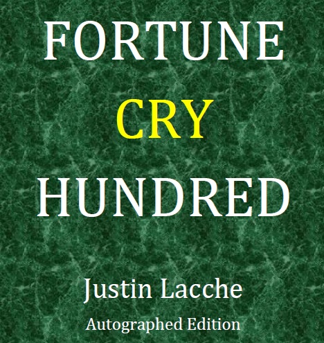 Fortune Cry Hundred