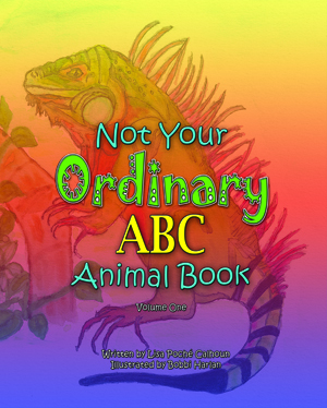 Not Your Ordinary ABC Animal Book - Volume One
