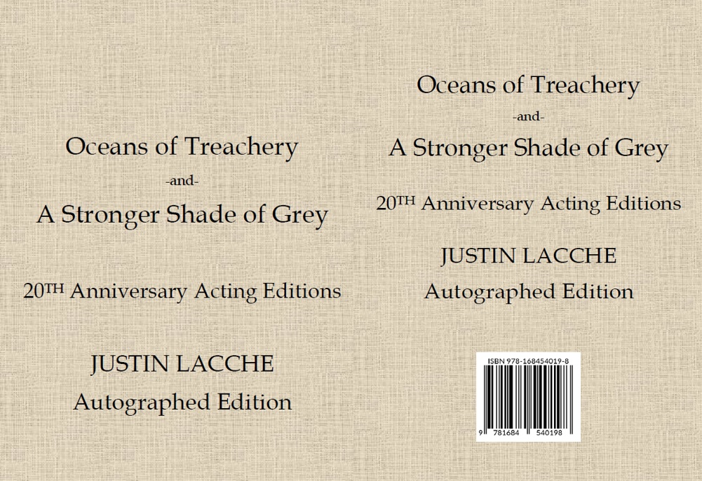 Oceans of Treachery & A Stronger Shade of Grey (The Plays of Justin Curtis Ermer Lacche)