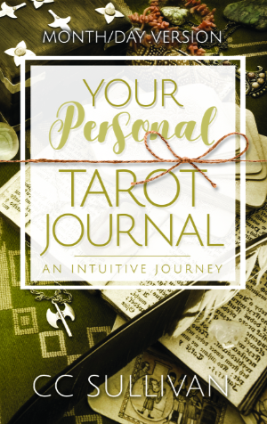 Your Personal Tarot Journal: An Intuitive Journey (Month/Day Version)