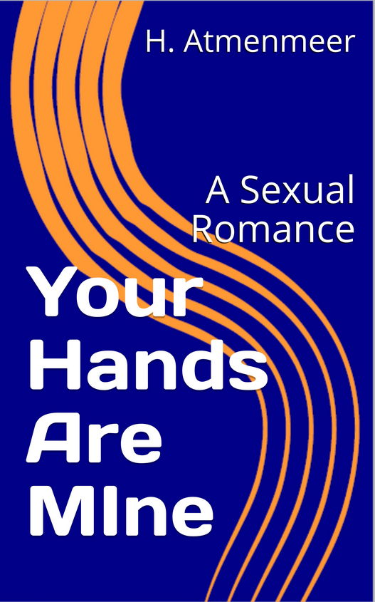 Your Hands Are Mine