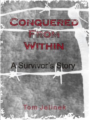 Conquered From Within: A Survivor's Story