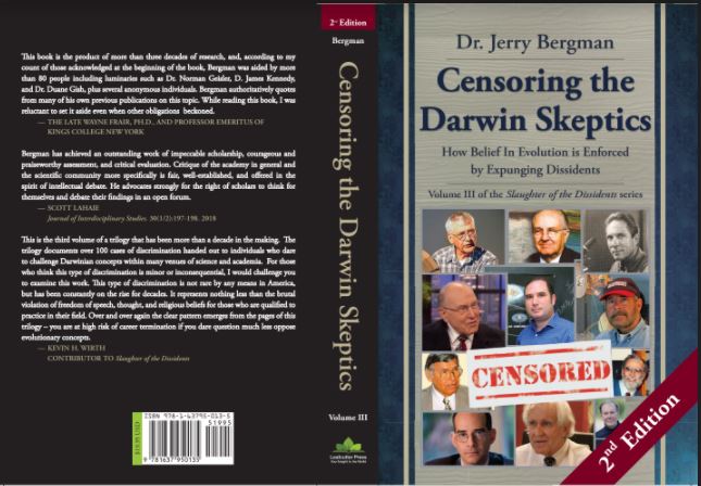 Censoring the Darwin Skeptics - Volume III in the Slaughter of the Dissidents Trilogy (2nd Edition)