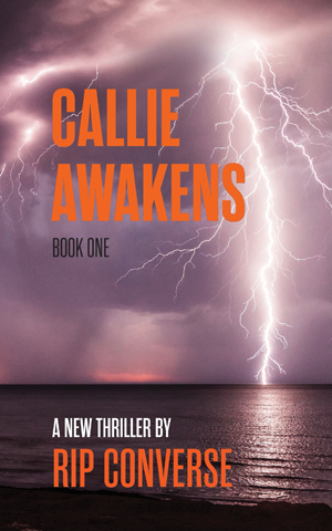 Callie Awakens