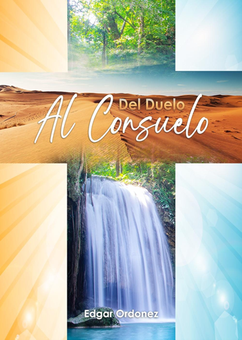 Del Duelo al Consuelo