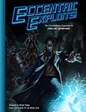 Eccentric Exploits!