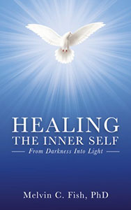 Healing the Inner Self From Darkness Into Light