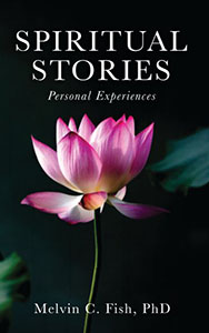 Spiritual Stories - Personal Experiences