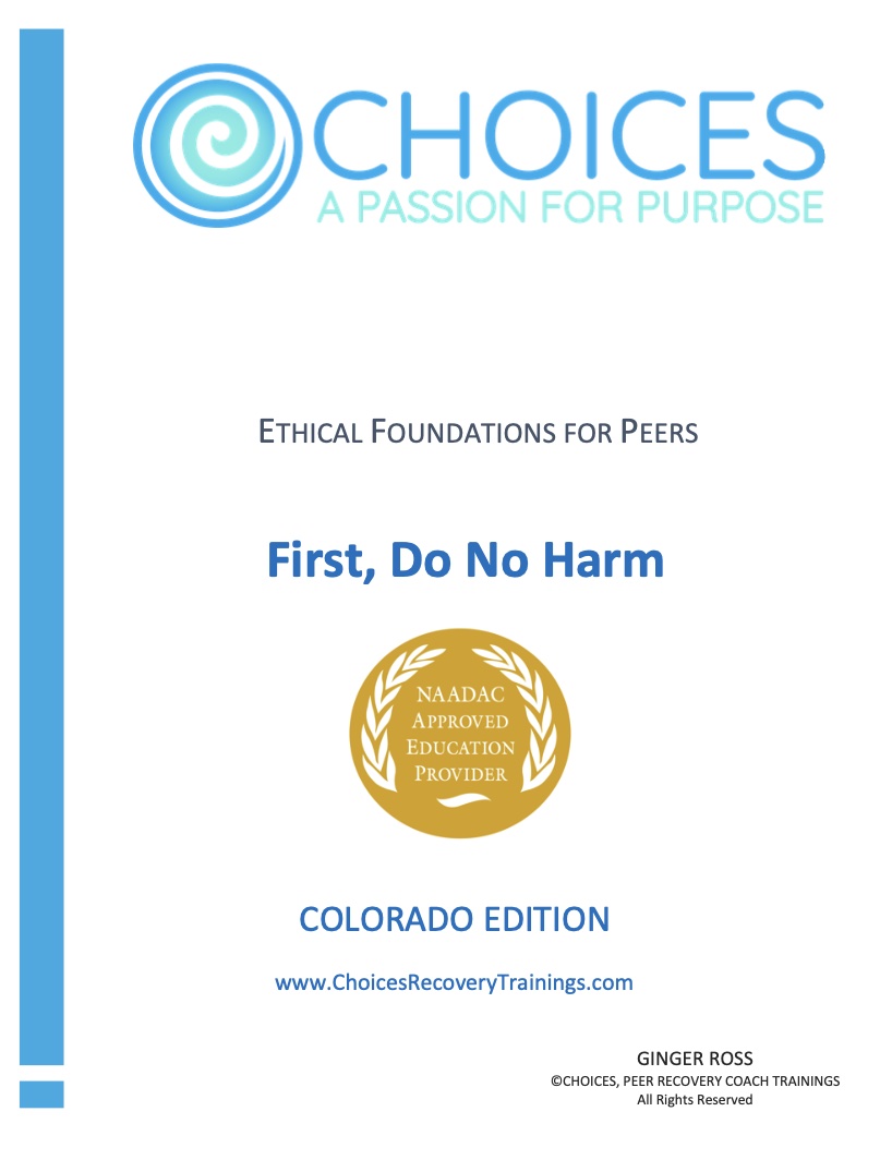 Choices Ethical Foundations for Peers