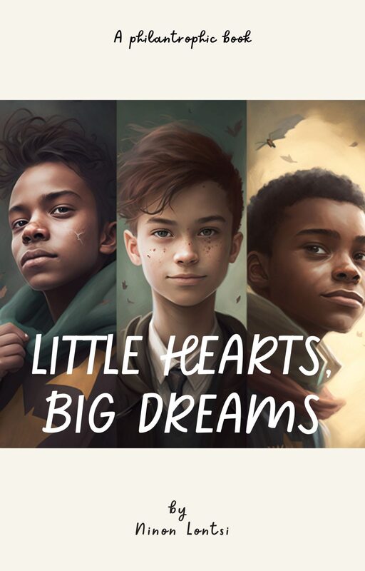 Little Hearts, Big Dreams