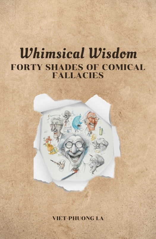 Whimsical Wisdom: Forty Shades of Comical Fallacies