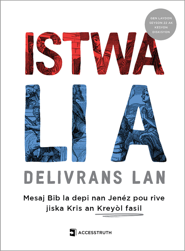 Istwa Li A: Deliveranse Lan