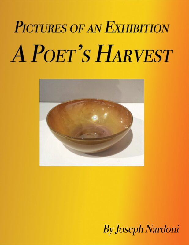 Pictures of an Exhibition:  A Poet's Harvest
