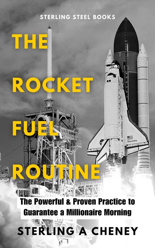 The Rocket Fuel Routine: The Powerful & Proven Practice to Guarantee a Millionaire Morning