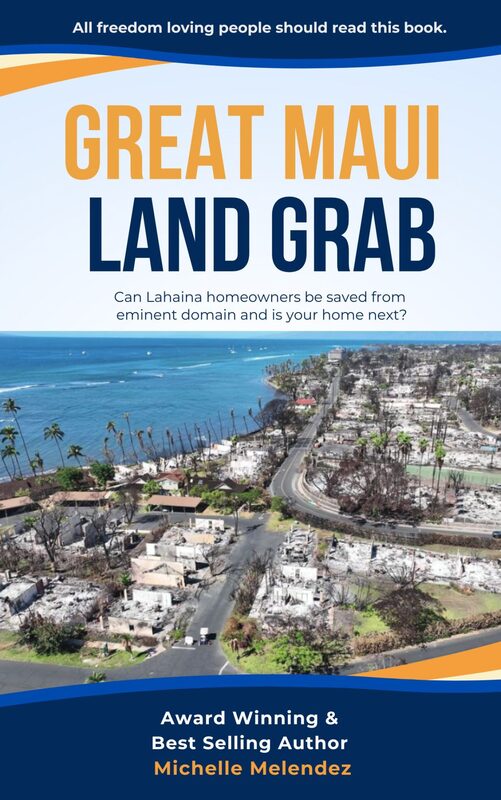 Great Maui Land Grab