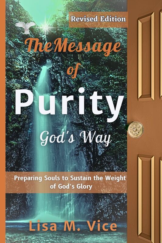 The Message of Purity, God's Way Revised Edition