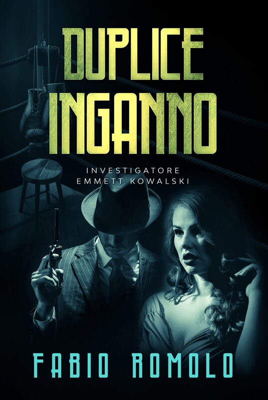 Duplice Inganno (Investigatore Emmett Kowalski, #2)