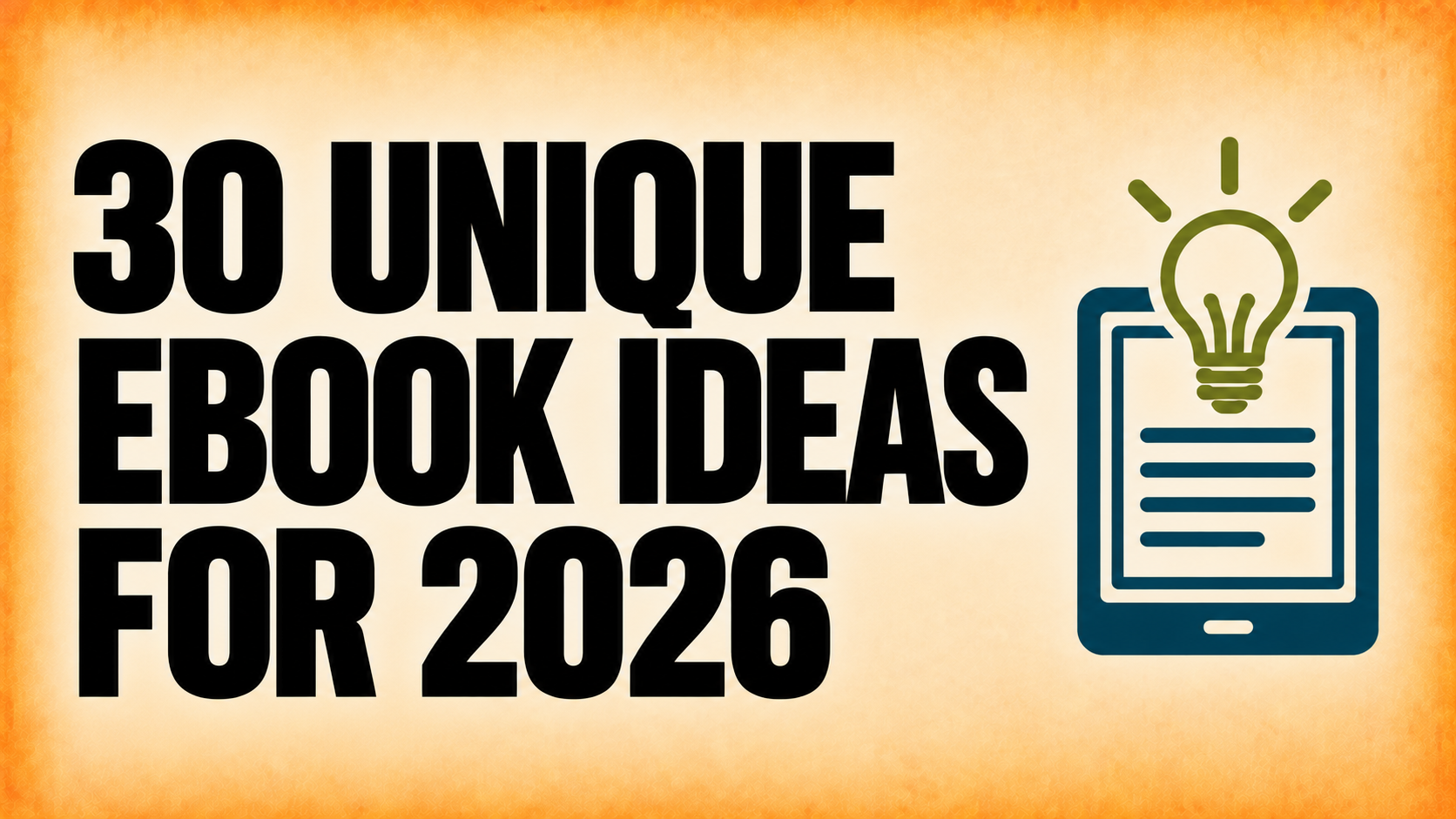 30 Unique eBook Ideas for 2026
