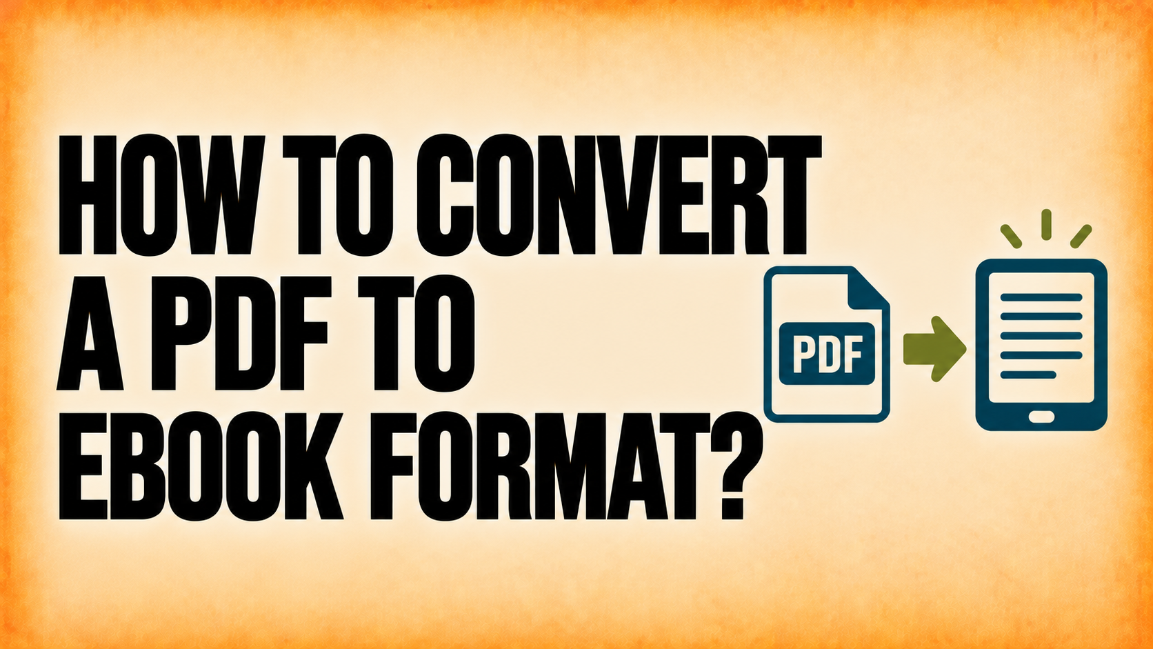 How to Convert a PDF to eBook Format