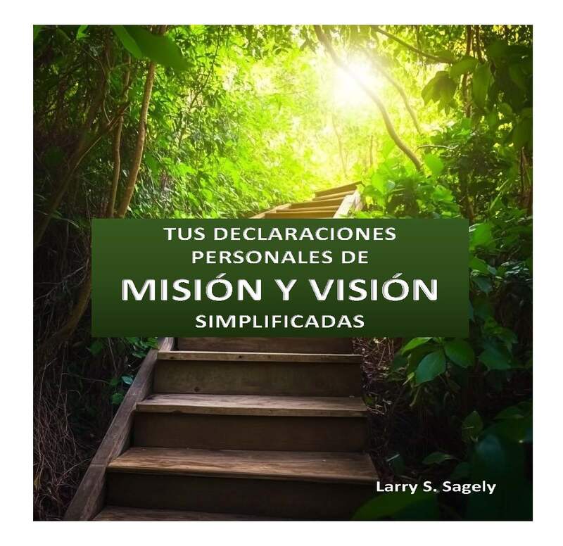 Tus Declaraciones Personales De Mision Y Vision Simplificadas