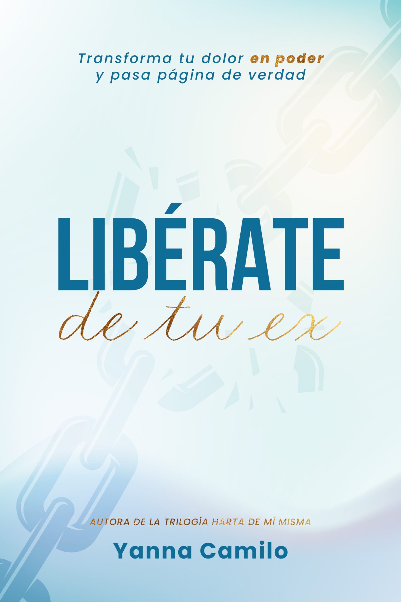 Libérate de tu Ex