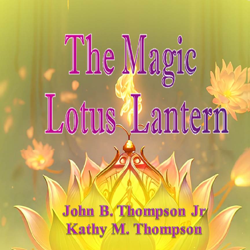 The Magic Lotus Lantern
