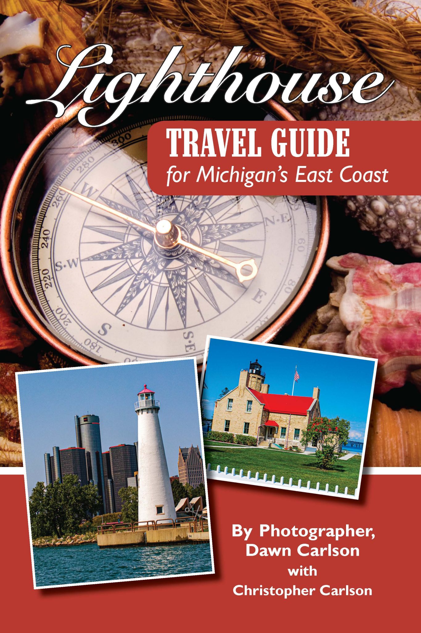 Lighthouse Travel Guide for Michigan's East Coast