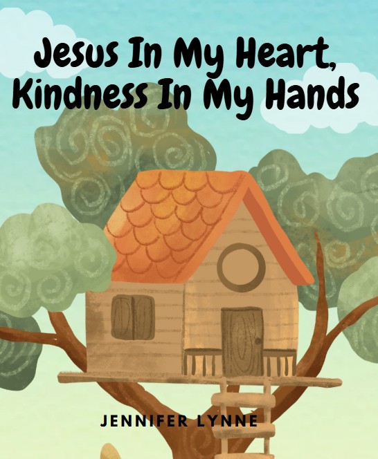 Jesus In My Heart, Kindness In My Hands