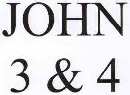 John 3 & 4