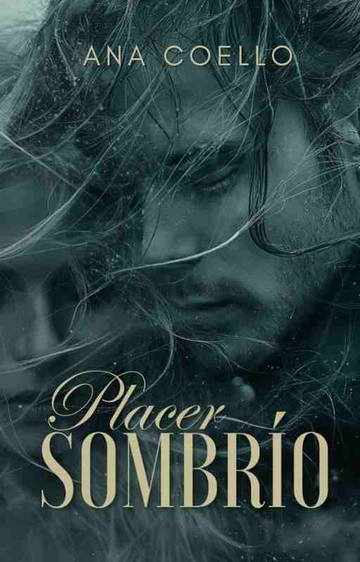 Placer sombrío