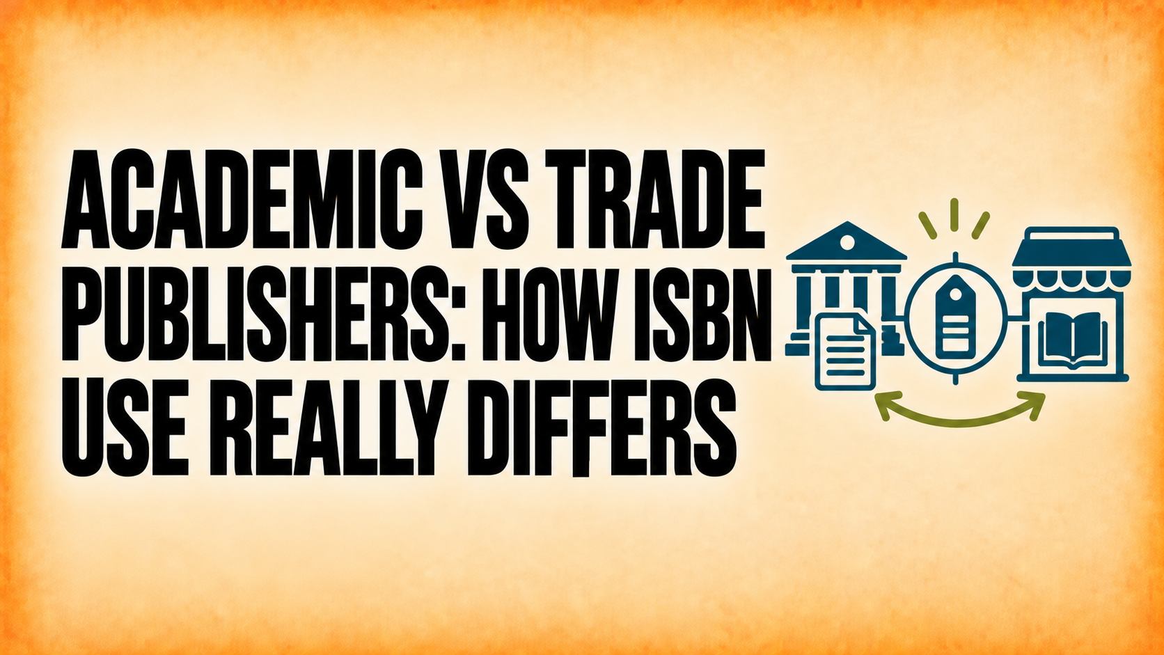 Academic vs Trade Publishers