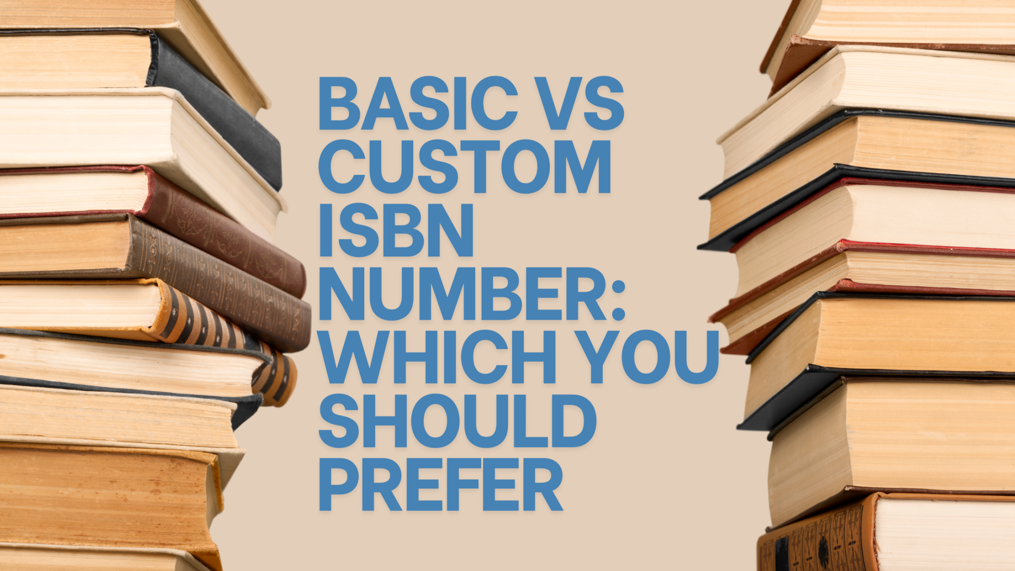 Basic VS Custom ISBN Number