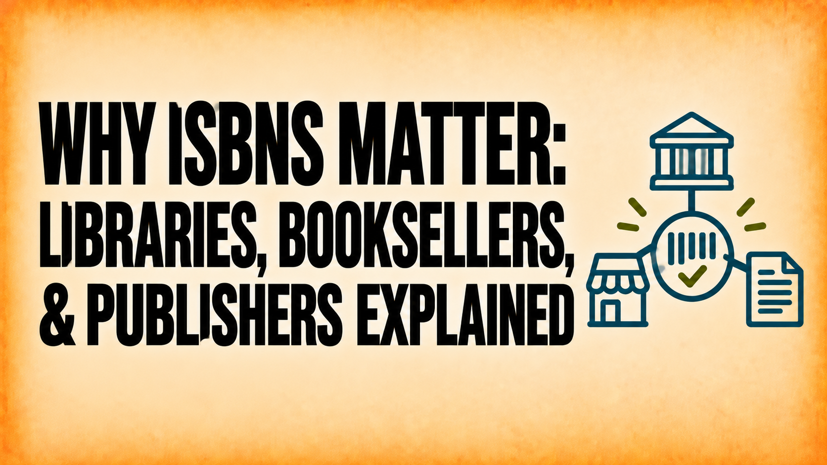 Why ISBNs Matter