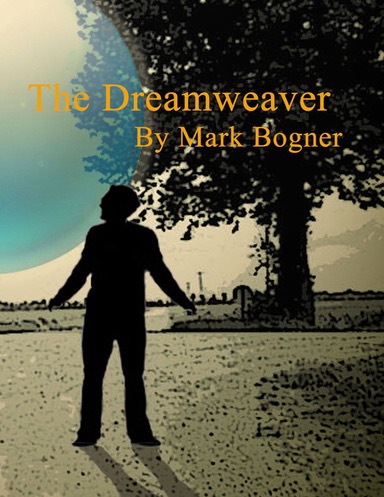 The Dreamweaver (Hard Cover)
