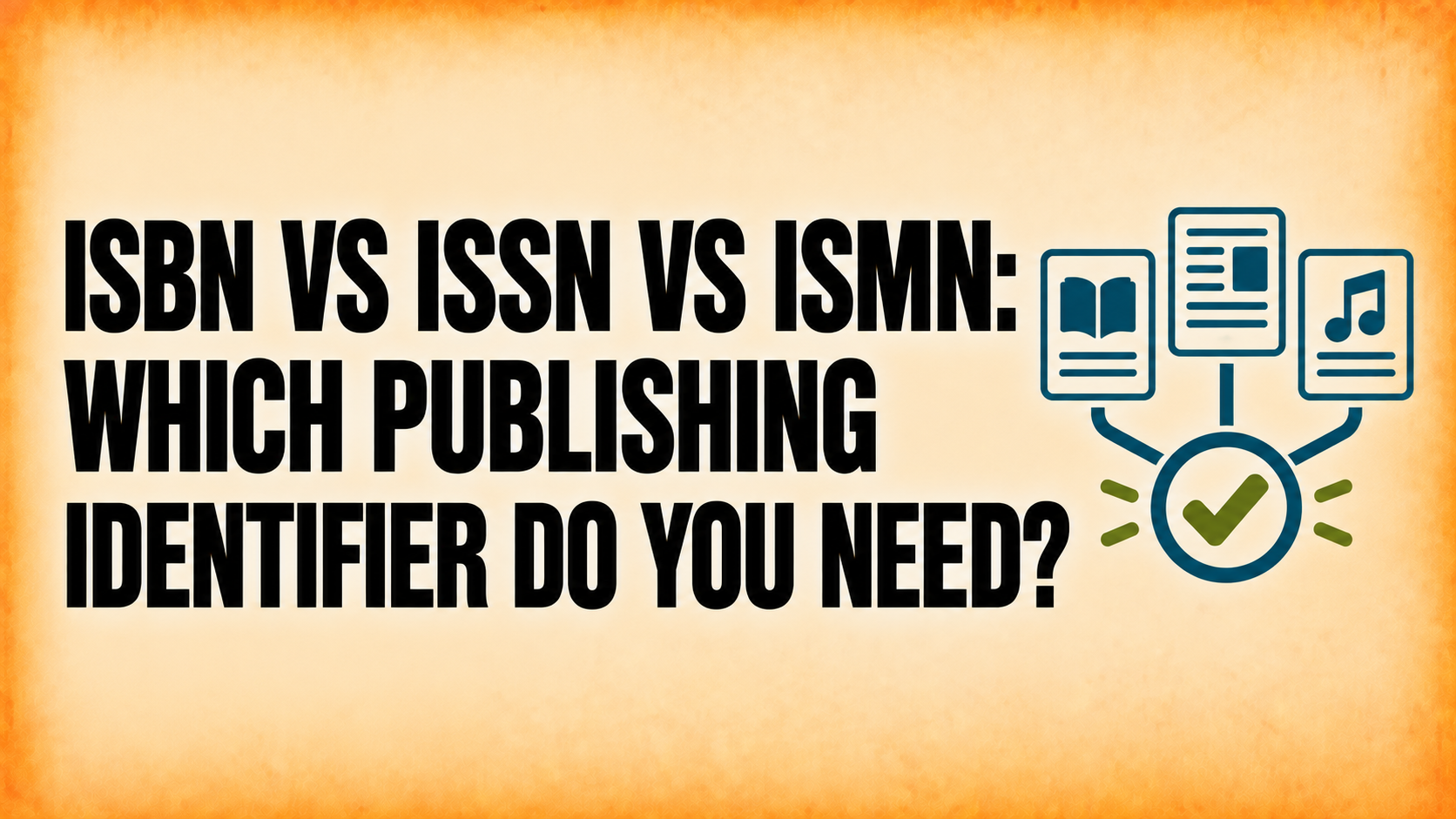 ISBN vs ISSN vs ISMN