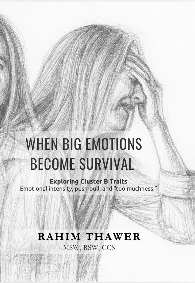 When Big Emotions Become Survival: Exploring Cluster B Traits