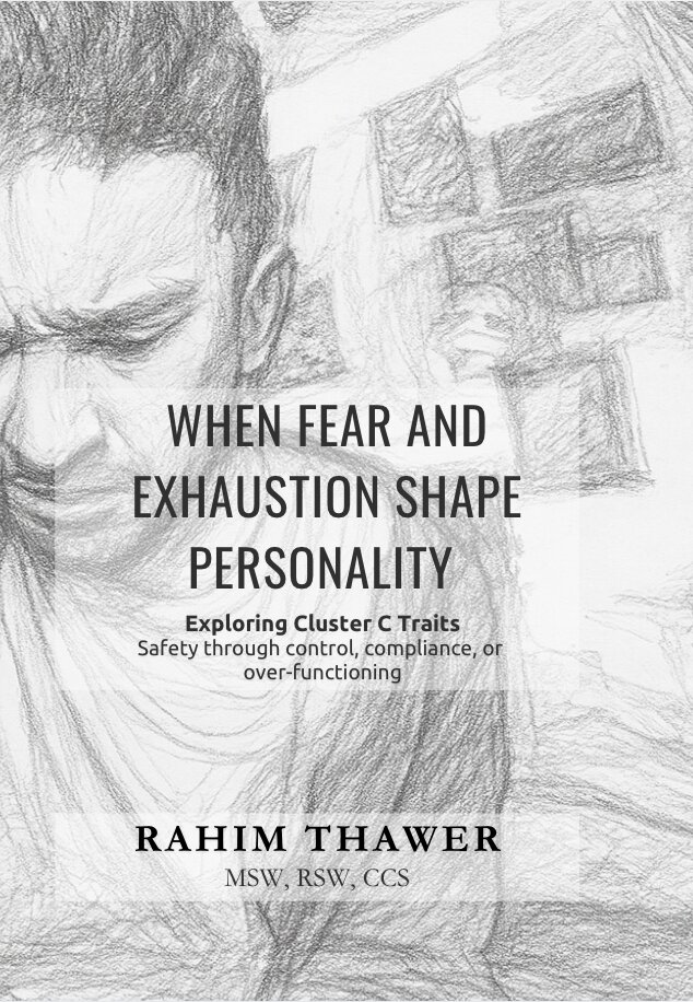 When Fear and Exhaustion Shape Personality: Exploring Cluster C Traits