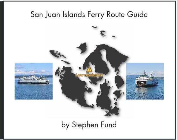 San Juan Islands Ferry Route Guide