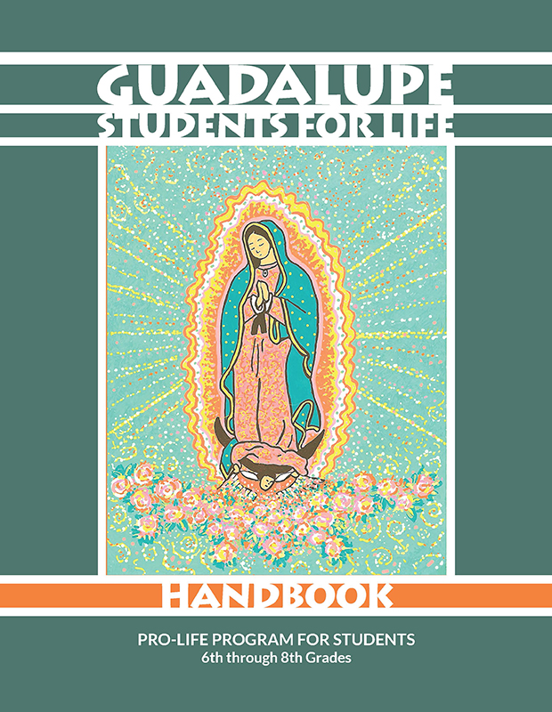 Guadalupe Students for Life Handbook