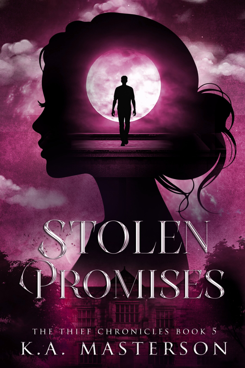 Stolen Promises (The Thief Chronicles Book 5