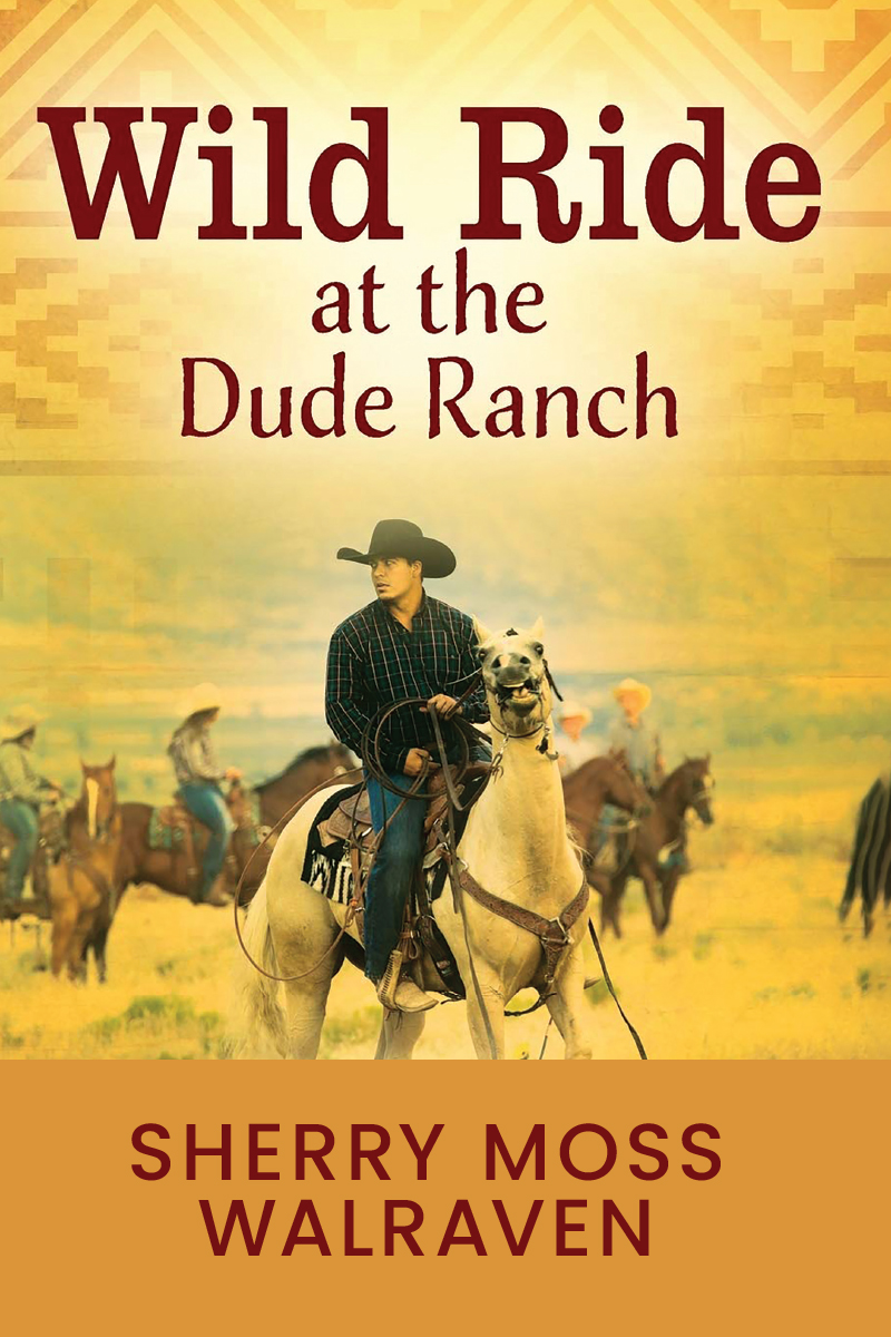 Wild Ride at the Dude Ranch